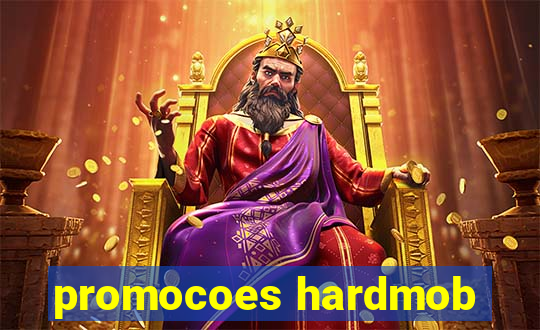 promocoes hardmob